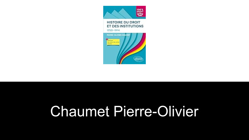 livres de Chaumet Pierre-Olivier