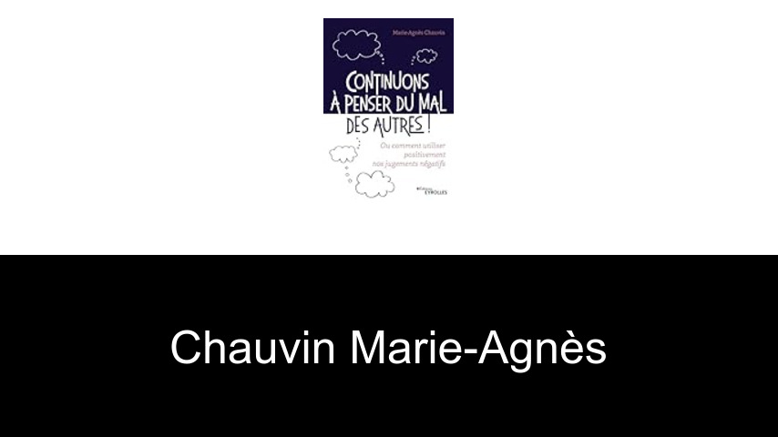 livres de Chauvin Marie-Agnès