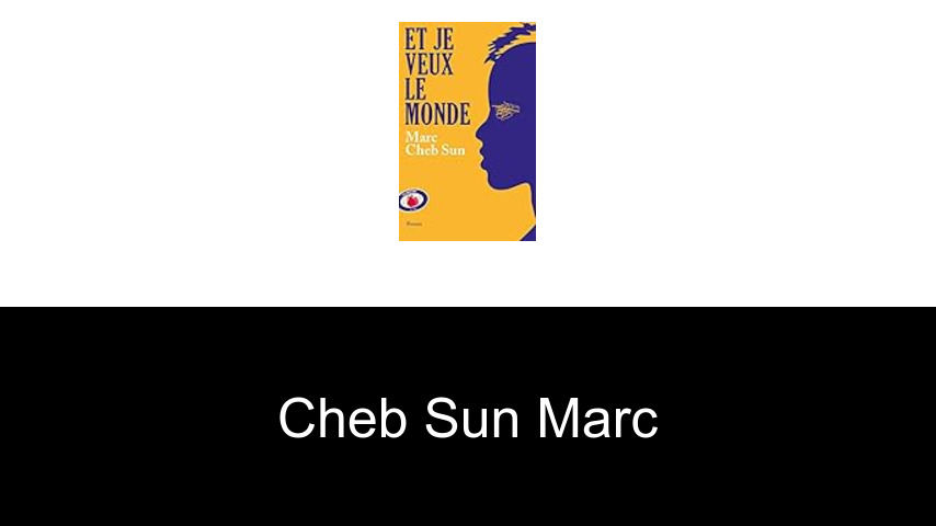 livres de Cheb Sun Marc