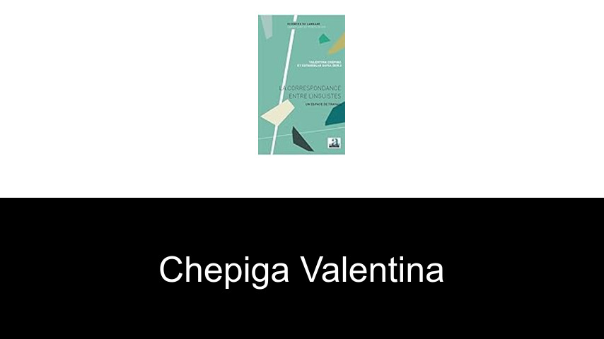 livres de Chepiga Valentina