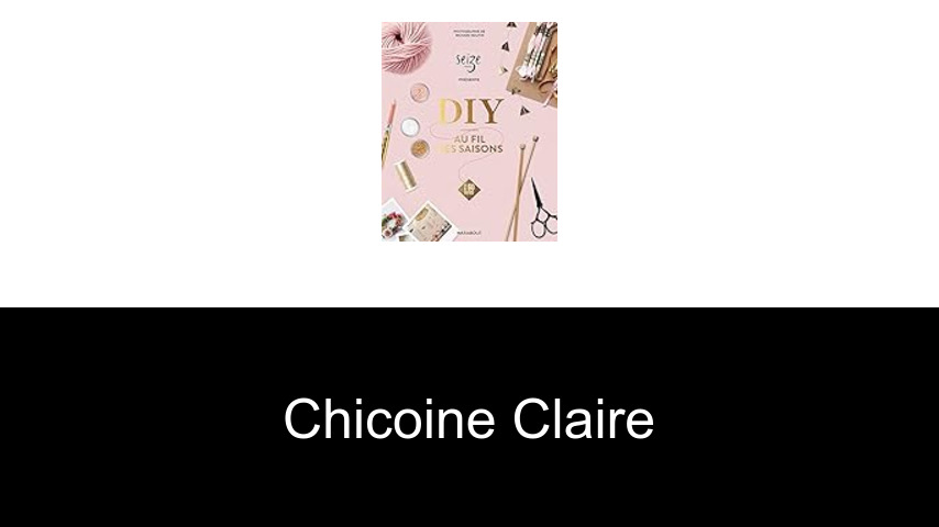 livres de Chicoine Claire
