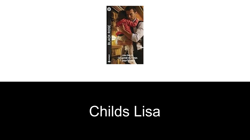 livres de Childs Lisa