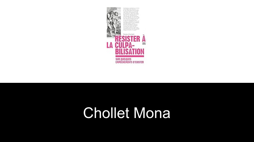 livres de Chollet Mona