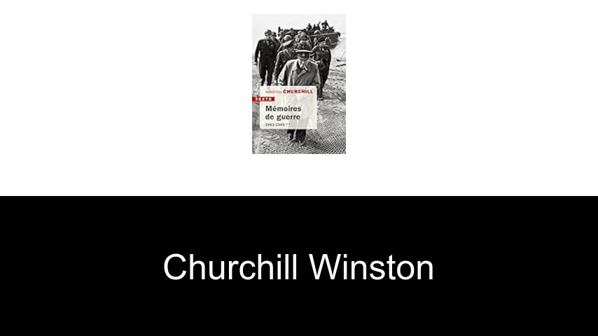 livres de Churchill Winston