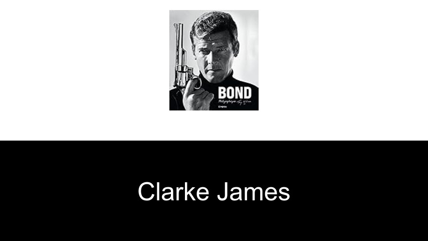 livres de CLARKE James