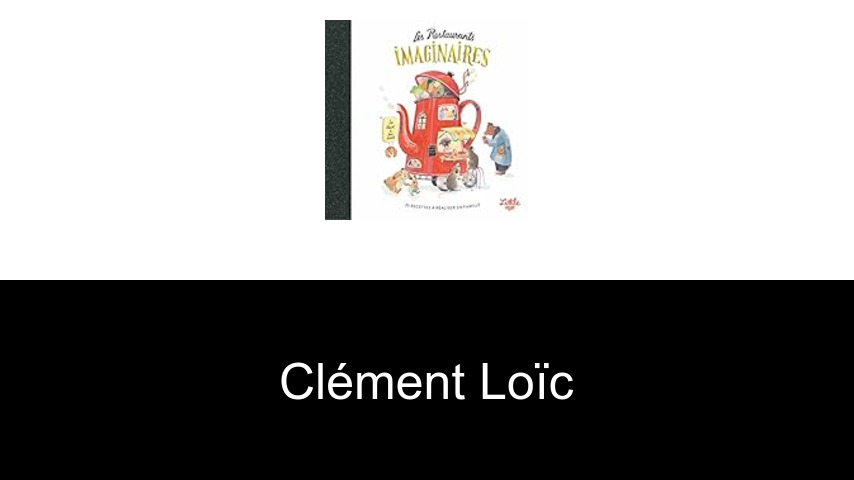 livres de Clément Loïc