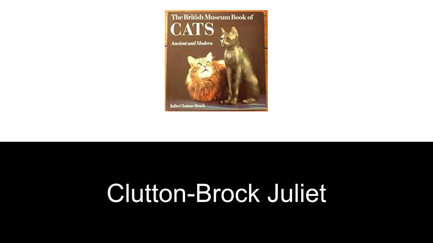 livres de Clutton-Brock Juliet