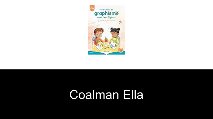 livres de Coalman Ella