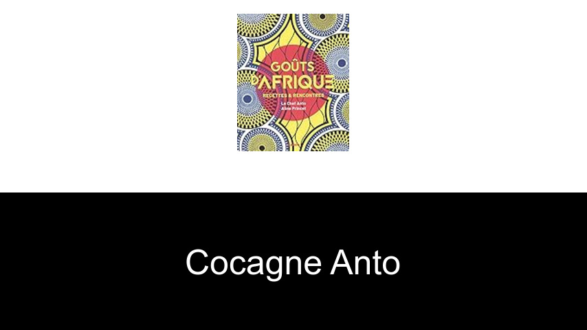 livres de Cocagne Anto