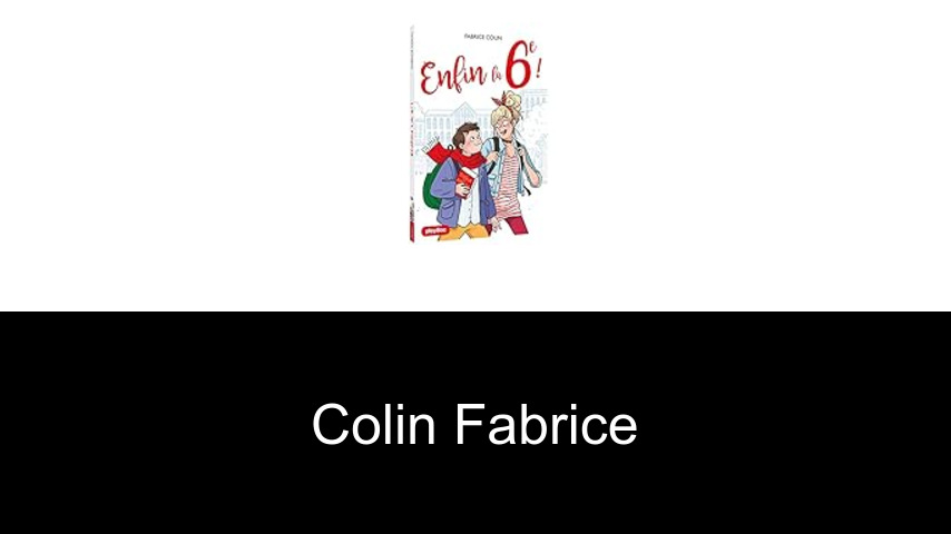 livres de Colin Fabrice