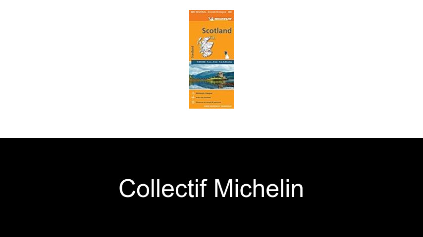 livres de Collectif Michelin