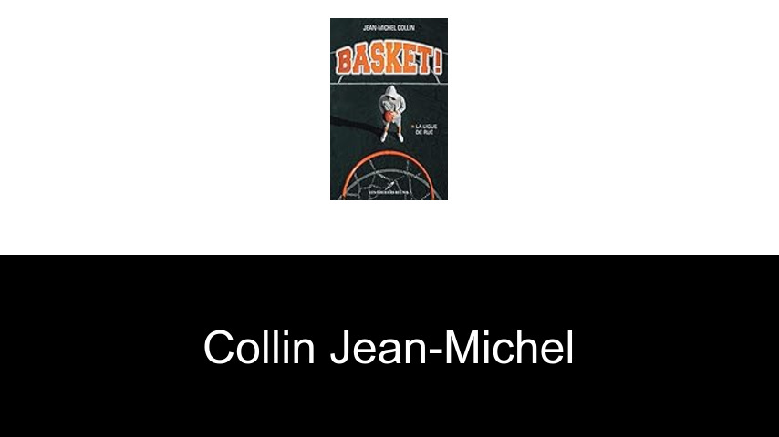livres de Collin Jean-Michel