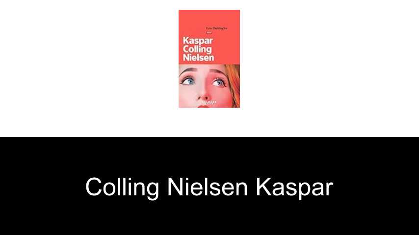 livres de Colling Nielsen Kaspar