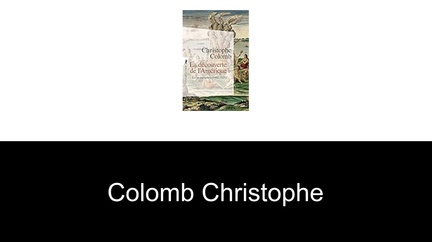 livres de Colomb Christophe