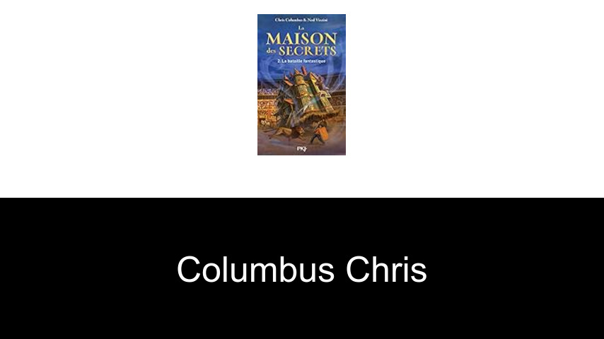 livres de Columbus Chris
