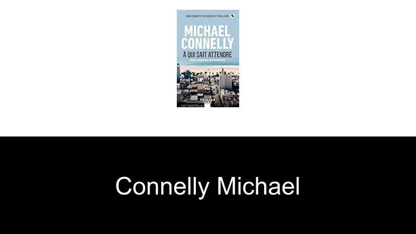 livres de Connelly Michael