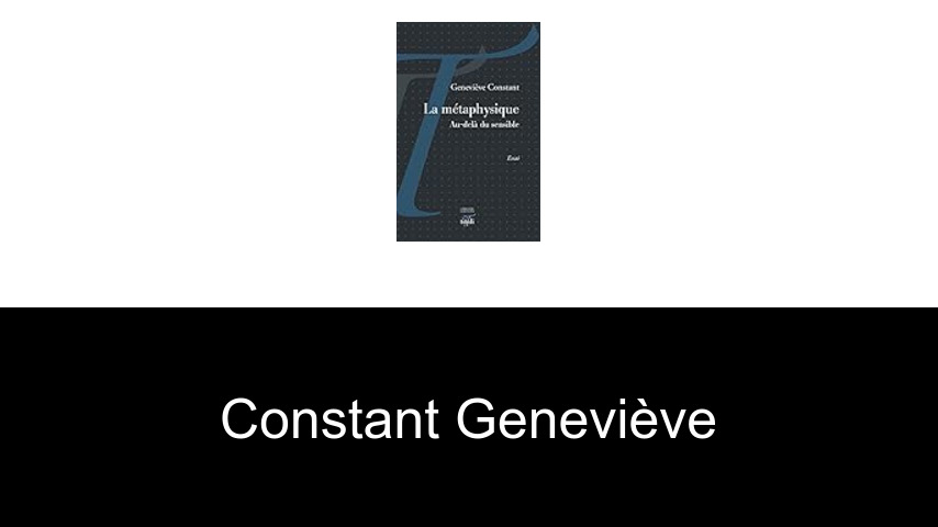 livres de Constant Geneviève