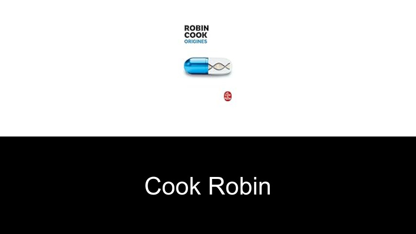 livres de Cook Robin