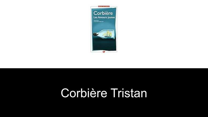 livres de Corbière Tristan