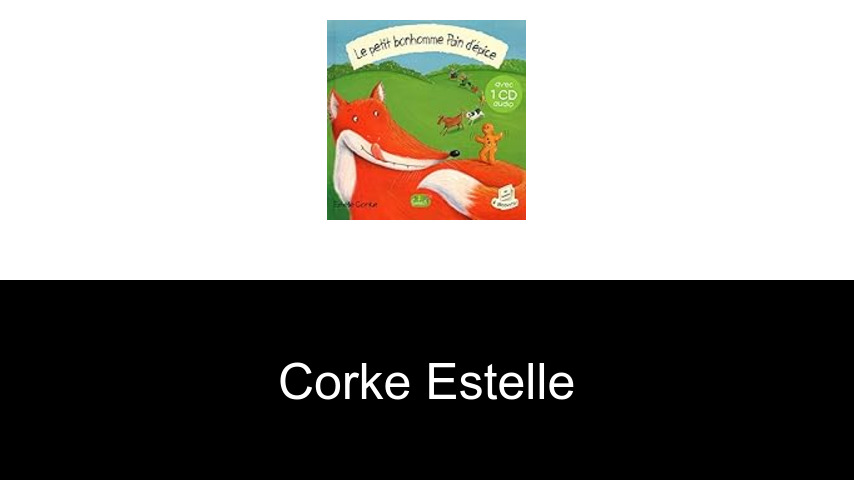 livres de Corke Estelle