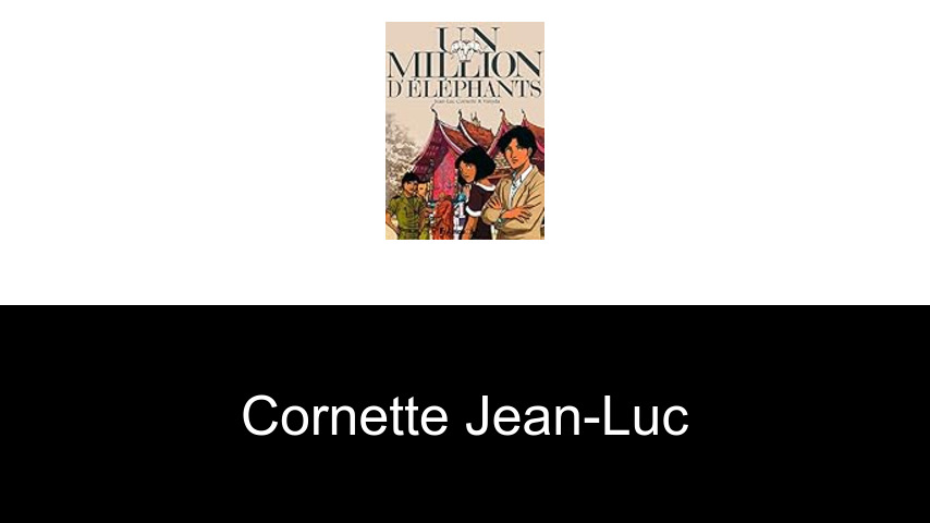 livres de Cornette Jean-Luc
