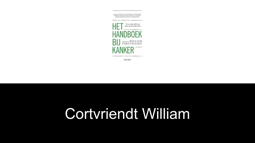 livres de Cortvriendt William