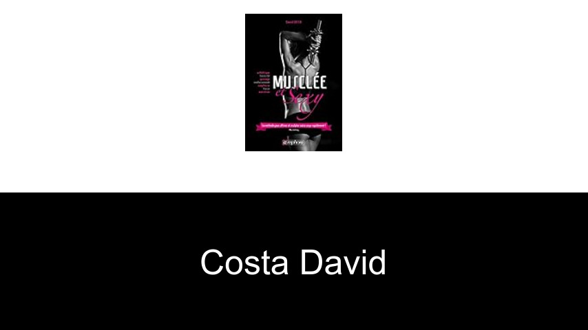 livres de COSTA DAVID