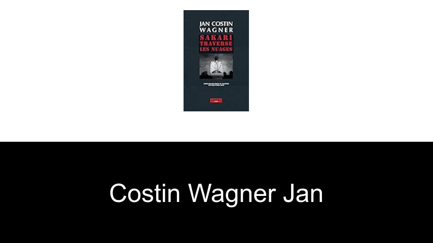 livres de Costin wagner Jan