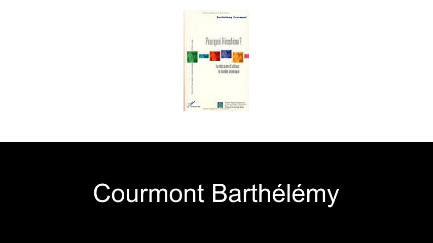 livres de Courmont Barthélémy