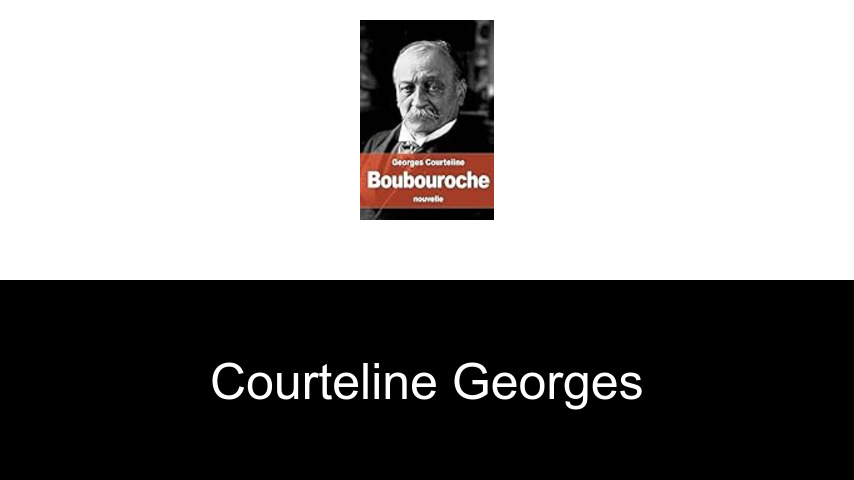 livres de COURTELINE GEORGES
