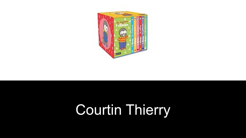 livres de Courtin Thierry