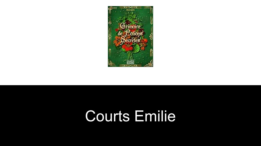 livres de Courts Emilie