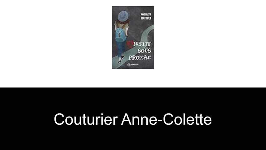 livres de Couturier Anne-Colette