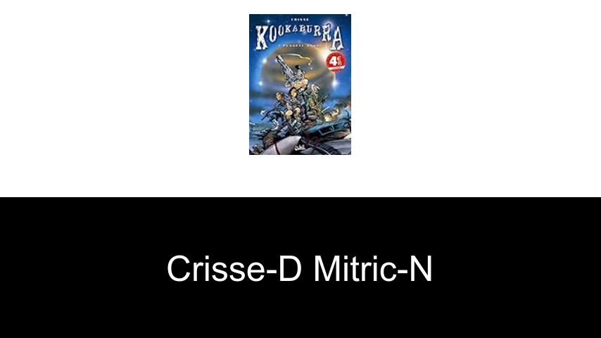 livres de Crisse-d Mitric-n