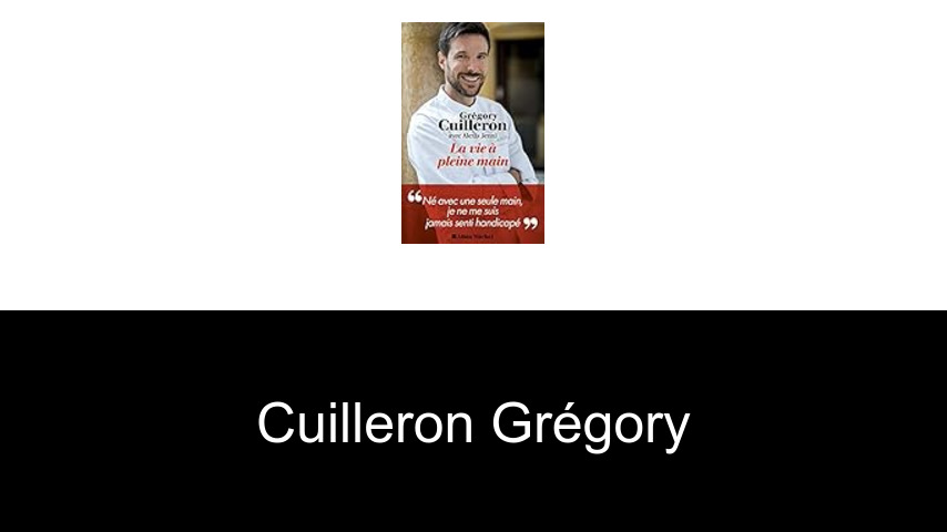livres de Cuilleron Grégory
