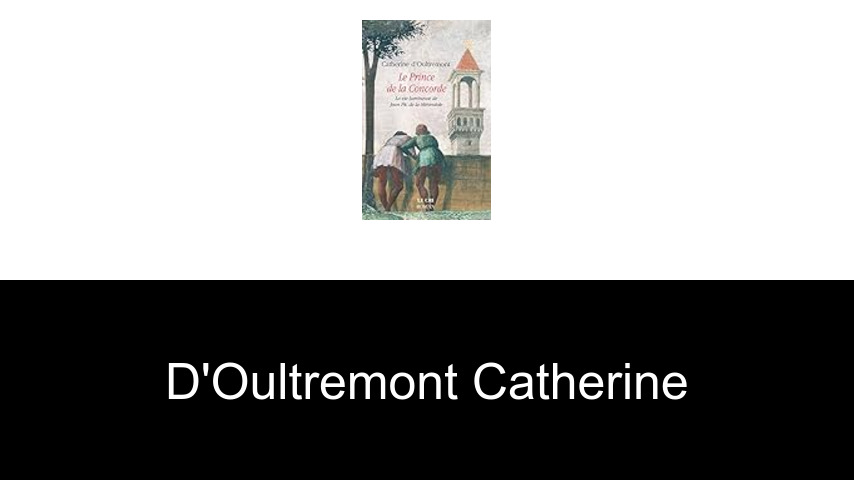livres de d'Oultremont Catherine