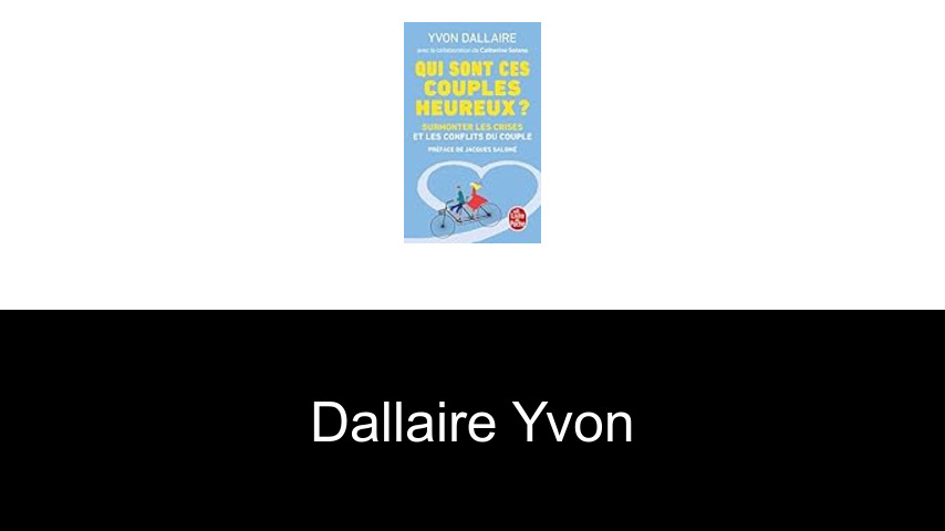 livres de Dallaire Yvon