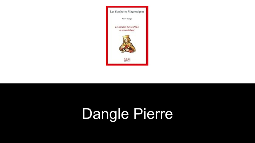 livres de Dangle Pierre