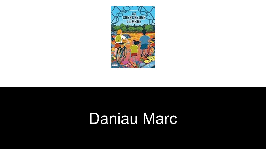 livres de Daniau Marc