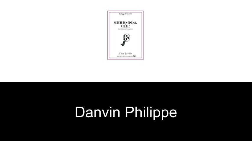livres de Danvin Philippe