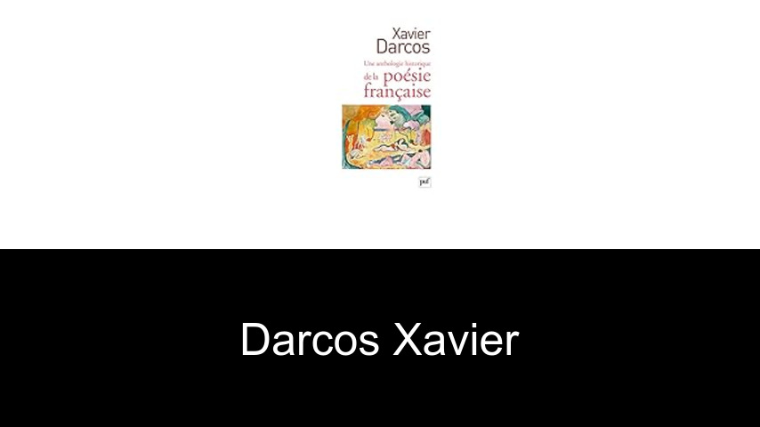 livres de Darcos Xavier