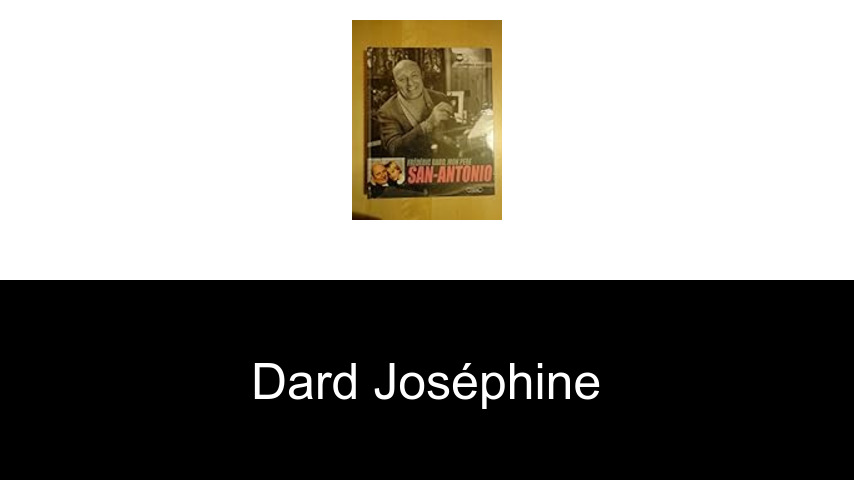livres de Dard Joséphine