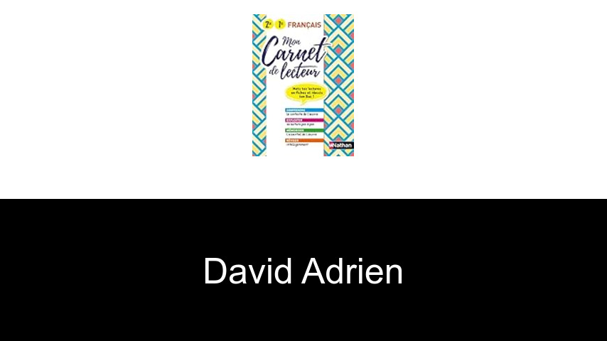 livres de David Adrien