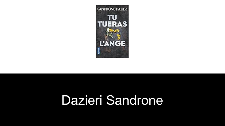 livres de Dazieri Sandrone
