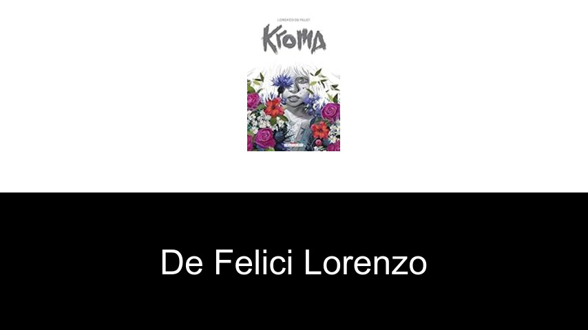 livres de De Felici Lorenzo
