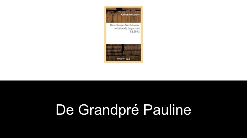 livres de de Grandpré Pauline