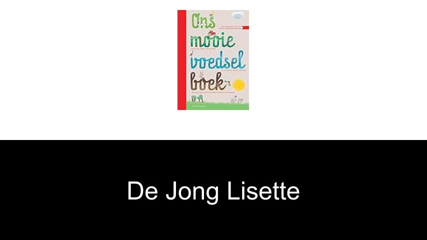 livres de De Jong Lisette