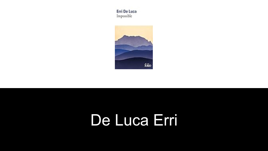 livres de De Luca Erri