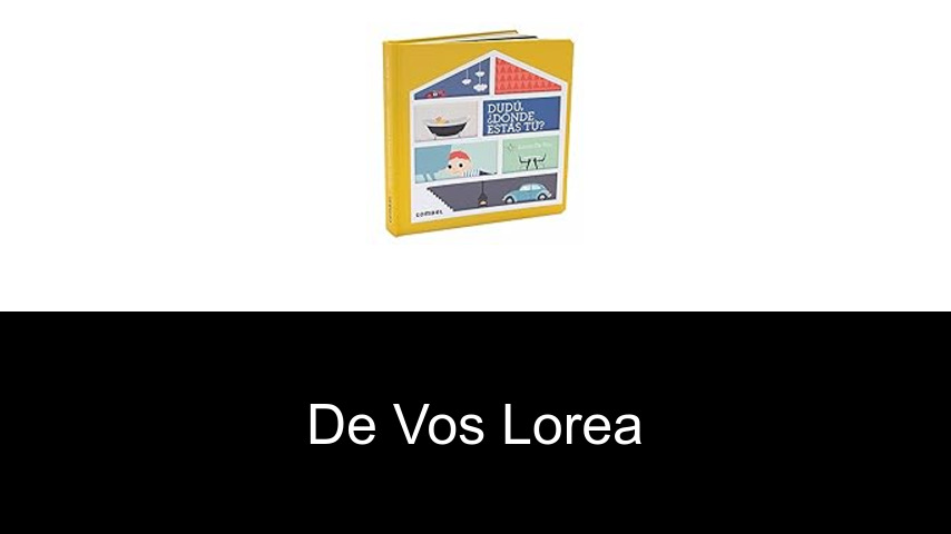 livres de De Vos Lorea