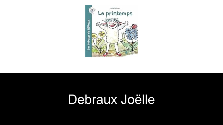 livres de Debraux Joëlle